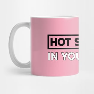 Hot Singles In Your Area (Black) Mug